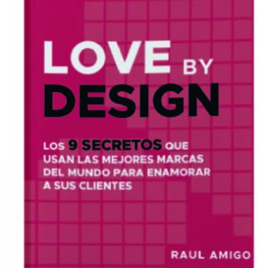 Love by design